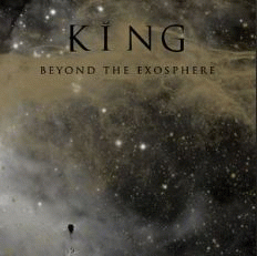King (AUS) : Beyond the Exosphere